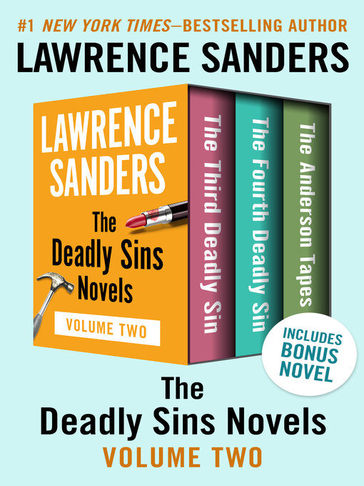 Title details for The Deadly Sins Novels Volume Two by Lawrence Sanders - Available